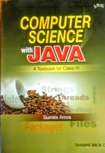 Computer Science With Java Class XI: Buy Computer Science With Java ...