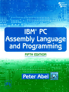 IBM PC Assembly Language and Programming 5th Edition: Buy IBM PC ...