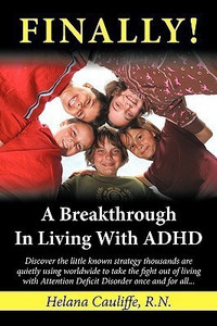 "FINALLY!" A Breakthrough in Living with ADHD: Buy "FINALLY!" A ...