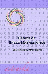 Basics of Speed Mathematics: Buy Basics of Speed Mathematics by ...