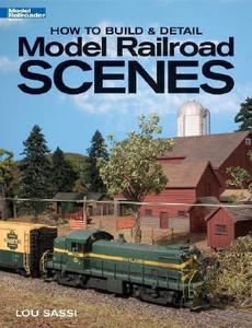 How To Build Detail Model Railroad Scenes Buy How To Build Detail How To Build Detail Model Railroad Scenes Buy How To Build Detail
