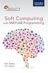 Soft Computing: With Matlab Programming: Buy Soft Computing: With ...