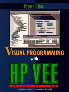 Visual Programming for HP-VEE 2nd Edition: Buy Visual Programming for ...