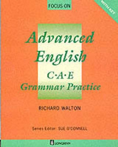 Focus on Advanced English: C.A.E.Grammar Practice: Buy Focus on ...