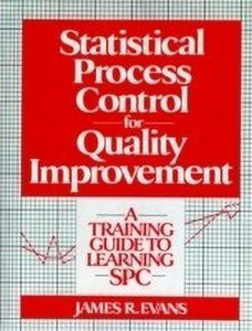 Statistical Process Control For Quality Improvement - A Training Guide ...