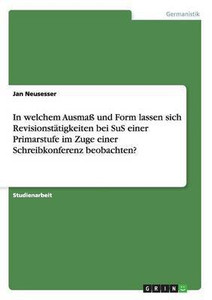 In welchem Ausmass und Form lassen sich Revisionstatigkeiten bei SuS ...