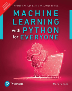 Machine Learning with Python for Everyone by Pearson with 2 Disc: Buy ...