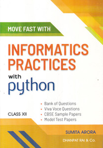 Move Fast With Information Practices With Python For Class 12 ...