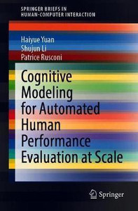 Cognitive Modeling for Automated Human Performance Evaluation at Scale ...