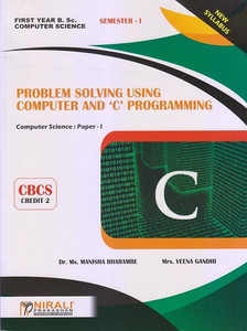 PROBLEM SOLVING USING COMPUTER AND 'C' PROGRAMMING - B.Sc. Computer ...