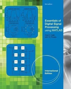 Essentials of Digital Signal Processing Using MATLAB, Adapted ...