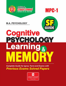SF Guide For IGNOU (MPC-1) M.A. Psychology: COGNITIVE PSYCHOLOGY ...
