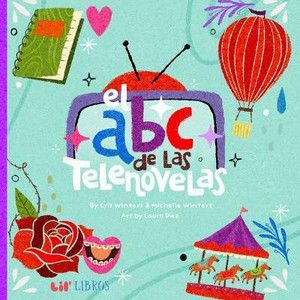 El ABC de las Telenovelas: Buy El ABC de las Telenovelas by Winters ...