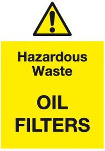 RLDigitalUnits Hazardous Waste Oil Filters Sign Board Emergency Sign ...