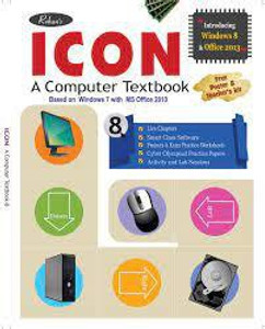 Icon A Computer Textbook Class 8: Buy Icon A Computer Textbook Class 8 ...