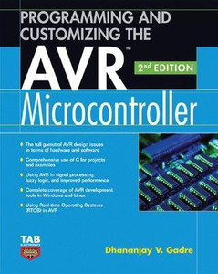 Programming and Customizing the AVR Microcontroller: Buy Programming ...