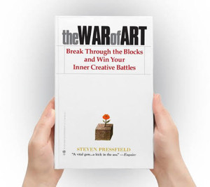 The War Of Art Break Through The Blocks And Win Your Inner Creative