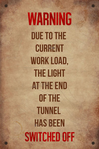 Warning Message Work Load Paper Print - Humor posters in India - Buy ...