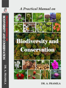 PRACTICAL MANUAL ON BIODIVERSITY AND CONSERVATION: Buy PRACTICAL MANUAL ...