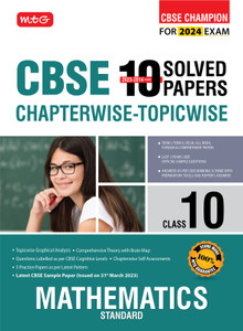 Mtg Cbse 10 Years Chapterwise Topicwise Solved Papers Class 10 Mathematics Standard Book Cbse Mtg Cbse 10 Years Chapterwise Topicwise Solved Papers Class 10 Mathematics Standard Book Cbse