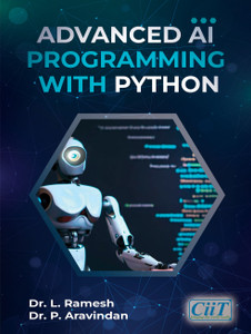 Advanced AI Programming with PYTHON: Buy Advanced AI Programming with ...