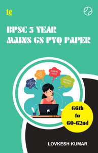BPSC 5 YEAR MAINS GS PREVIOUS YEAR QUESTION PAPER: Buy BPSC 5 YEAR ...