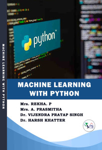 Machine Learning with Python: Buy Machine Learning with Python by Mrs ...