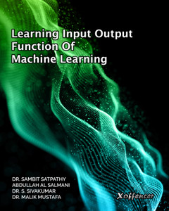 LEARNING INPUT OUTPUT FUNCTION OF MACHINE LEARNING: Buy LEARNING INPUT ...