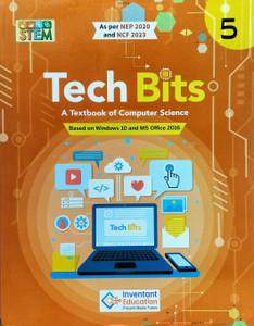 Inventant Tech Bits A Textbook of Computer Science class 5: Buy ...