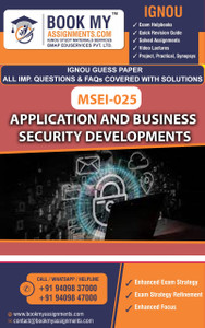 IGNOU MSEI-025 Application and Business Security Developments | Guess ...