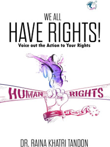 We All Have Rights : Understanding Human Rights for a Better World: Buy ...