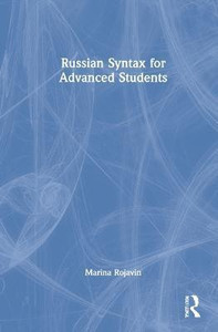Russian Syntax for Advanced Students: Buy Russian Syntax for Advanced ...