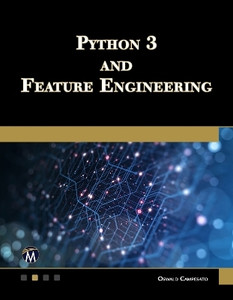 Python 3 and Feature Engineering: Buy Python 3 and Feature Engineering ...