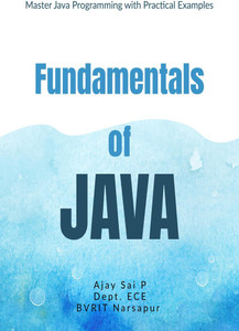 Fundamentals of Java: Buy Fundamentals of Java by Ajay Sai P at Low ...