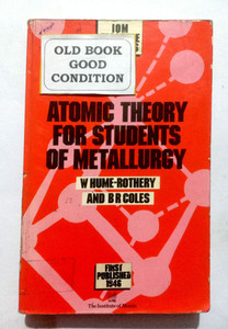 Atomic Theory For Students Of Metallurgy (Old Book: Buy Atomic Theory ...