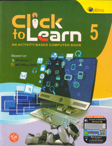 Optima Click To Learn An Activity- Based Computer Book Class 5: Buy ...
