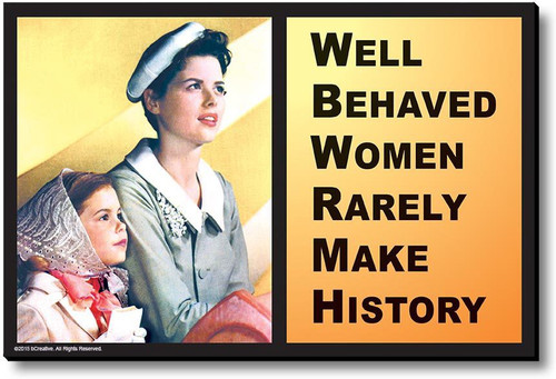 bCreative Well Behaved Women Rarely Make History Fridge Magnet, Door Magnet Pack of 1 Multicolor bCreative Magnets