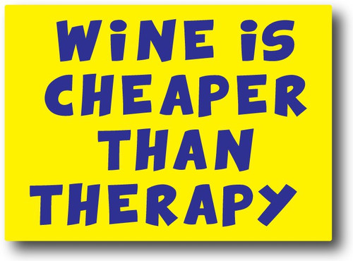 NOURiSH Wine Is Cheaper Than Therapy Fridge Magnet Pack of 1 Multicolor NOURiSH Magnets